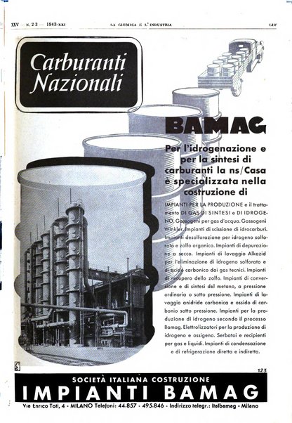 La chimica e l'industria organo ufficiale dell'Associazione italiana di chimica e della Federazione nazionale fascista degli industriali dei prodotti chimici