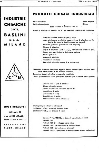 La chimica e l'industria organo ufficiale dell'Associazione italiana di chimica e della Federazione nazionale fascista degli industriali dei prodotti chimici