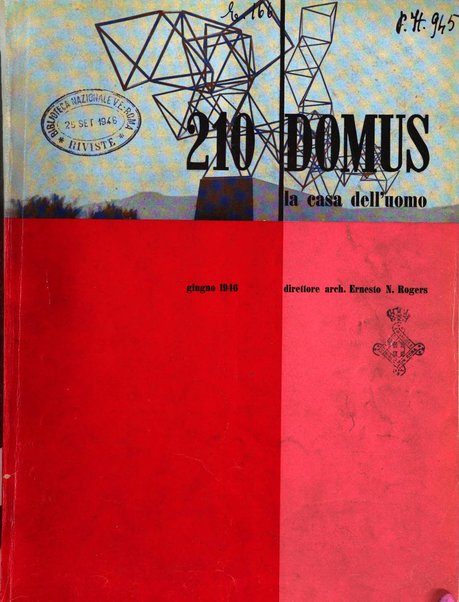 Domus architettura e arredamento dell'abitazione moderna in città e in campagna