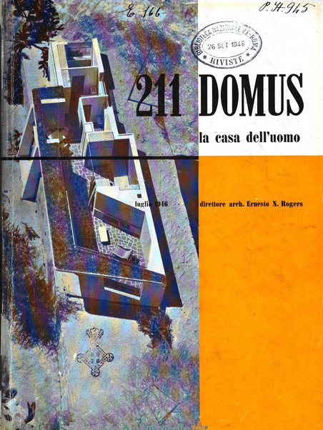 Domus architettura e arredamento dell'abitazione moderna in città e in campagna