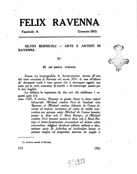 Felix Ravenna [bollettino storico romagnolo edito da un gruppo di studiosi]