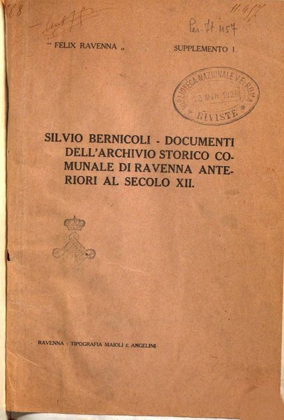 Felix Ravenna [bollettino storico romagnolo edito da un gruppo di studiosi]