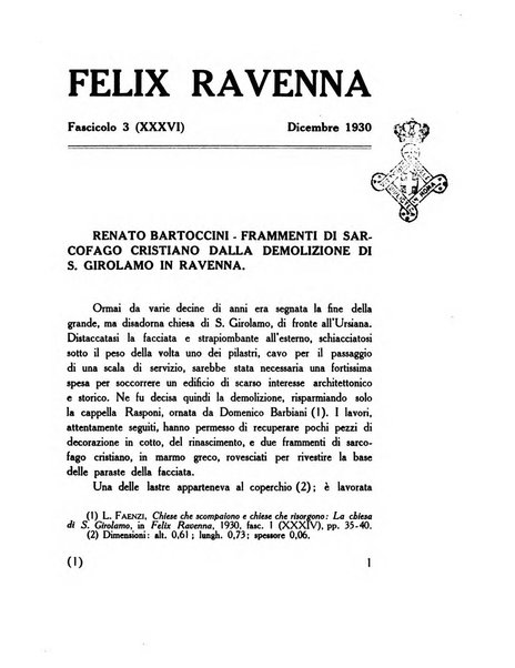 Felix Ravenna [bollettino storico romagnolo edito da un gruppo di studiosi]