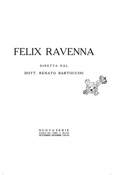 Felix Ravenna [bollettino storico romagnolo edito da un gruppo di studiosi]