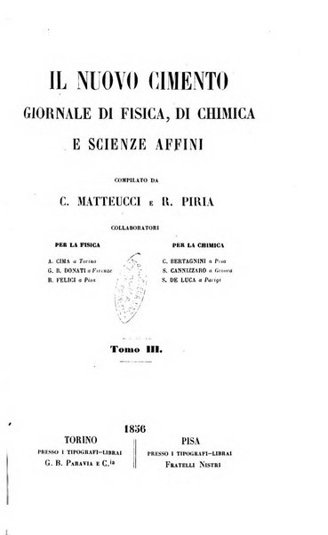 Il nuovo cimento giornale di fisica, di chimica, e delle loro applicazioni alla medicina, alla farmacia ed alle arti industriali