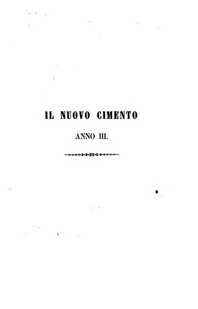 Il nuovo cimento giornale di fisica, di chimica, e delle loro applicazioni alla medicina, alla farmacia ed alle arti industriali