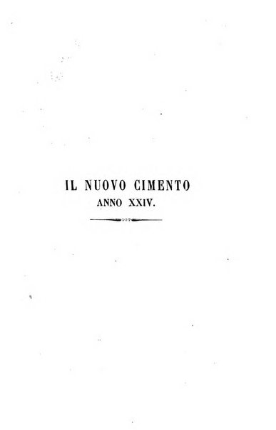 Il nuovo cimento giornale di fisica, di chimica, e delle loro applicazioni alla medicina, alla farmacia ed alle arti industriali