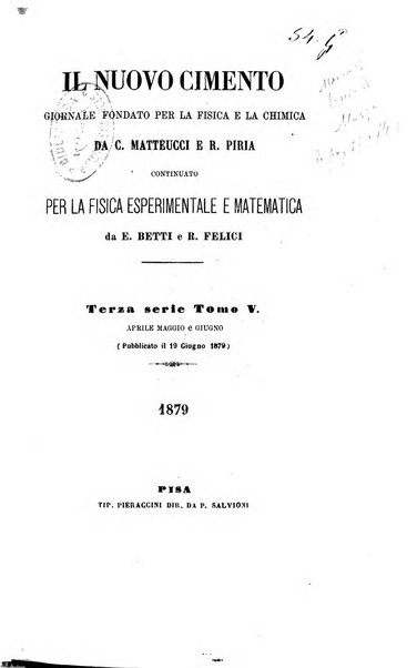 Il nuovo cimento giornale di fisica, di chimica, e delle loro applicazioni alla medicina, alla farmacia ed alle arti industriali