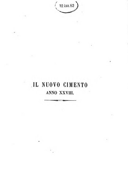 Il nuovo cimento giornale di fisica, di chimica, e delle loro applicazioni alla medicina, alla farmacia ed alle arti industriali