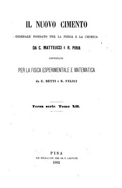 Il nuovo cimento giornale di fisica, di chimica, e delle loro applicazioni alla medicina, alla farmacia ed alle arti industriali