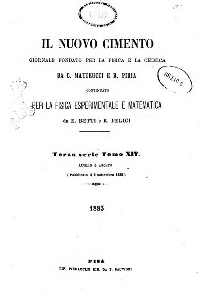 Il nuovo cimento giornale di fisica, di chimica, e delle loro applicazioni alla medicina, alla farmacia ed alle arti industriali