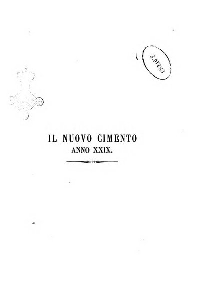 Il nuovo cimento giornale di fisica, di chimica, e delle loro applicazioni alla medicina, alla farmacia ed alle arti industriali