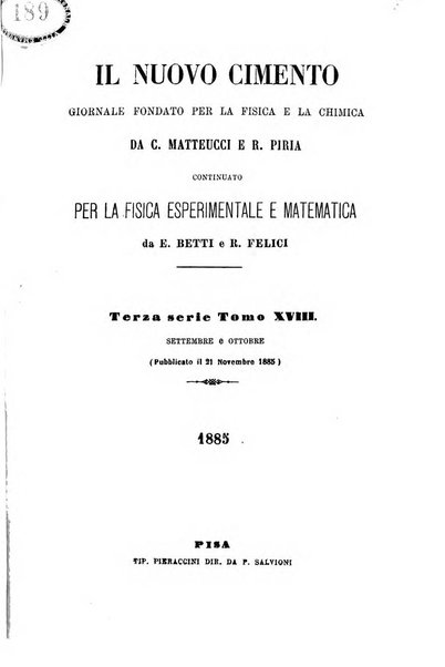 Il nuovo cimento giornale di fisica, di chimica, e delle loro applicazioni alla medicina, alla farmacia ed alle arti industriali