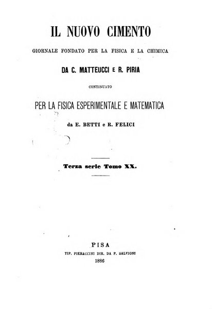 Il nuovo cimento giornale di fisica, di chimica, e delle loro applicazioni alla medicina, alla farmacia ed alle arti industriali