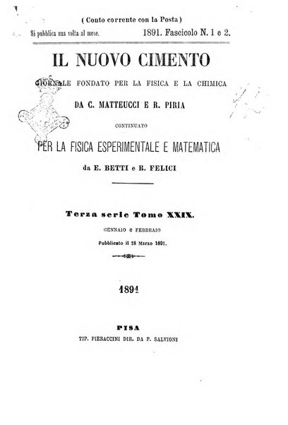 Il nuovo cimento giornale di fisica, di chimica, e delle loro applicazioni alla medicina, alla farmacia ed alle arti industriali