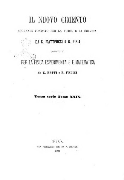 Il nuovo cimento giornale di fisica, di chimica, e delle loro applicazioni alla medicina, alla farmacia ed alle arti industriali