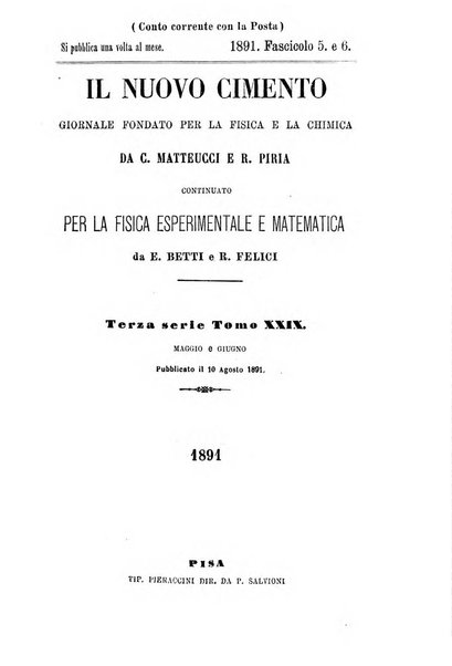 Il nuovo cimento giornale di fisica, di chimica, e delle loro applicazioni alla medicina, alla farmacia ed alle arti industriali