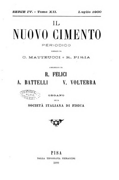 Il nuovo cimento giornale di fisica, di chimica, e delle loro applicazioni alla medicina, alla farmacia ed alle arti industriali