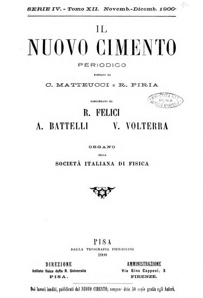 Il nuovo cimento giornale di fisica, di chimica, e delle loro applicazioni alla medicina, alla farmacia ed alle arti industriali