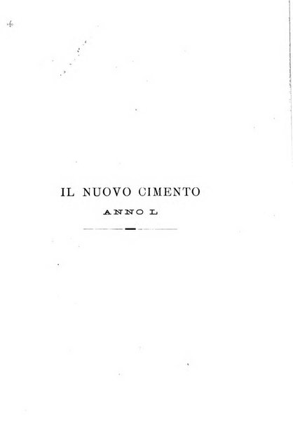 Il nuovo cimento giornale di fisica, di chimica, e delle loro applicazioni alla medicina, alla farmacia ed alle arti industriali