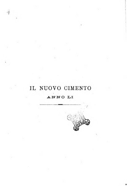 Il nuovo cimento giornale di fisica, di chimica, e delle loro applicazioni alla medicina, alla farmacia ed alle arti industriali