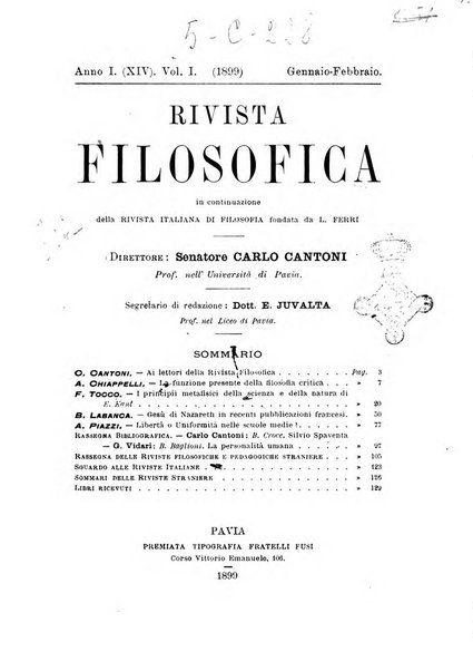 Rivista filosofica in continuazione della Rivista italiana di filosofia fondata da L. Ferri