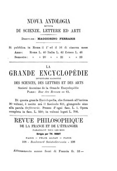 Rivista filosofica in continuazione della Rivista italiana di filosofia fondata da L. Ferri