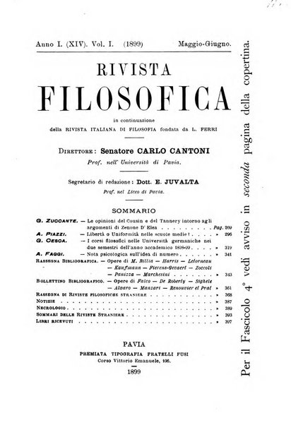 Rivista filosofica in continuazione della Rivista italiana di filosofia fondata da L. Ferri