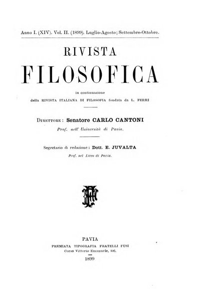 Rivista filosofica in continuazione della Rivista italiana di filosofia fondata da L. Ferri