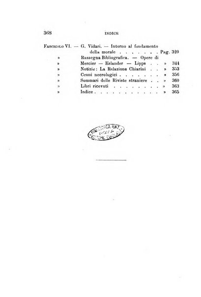 Rivista filosofica in continuazione della Rivista italiana di filosofia fondata da L. Ferri