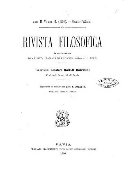 Rivista filosofica in continuazione della Rivista italiana di filosofia fondata da L. Ferri