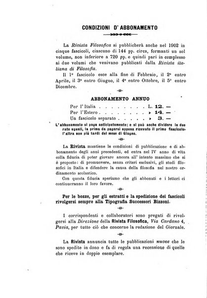 Rivista filosofica in continuazione della Rivista italiana di filosofia fondata da L. Ferri