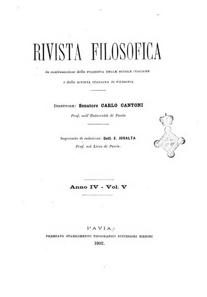 Rivista filosofica in continuazione della Rivista italiana di filosofia fondata da L. Ferri