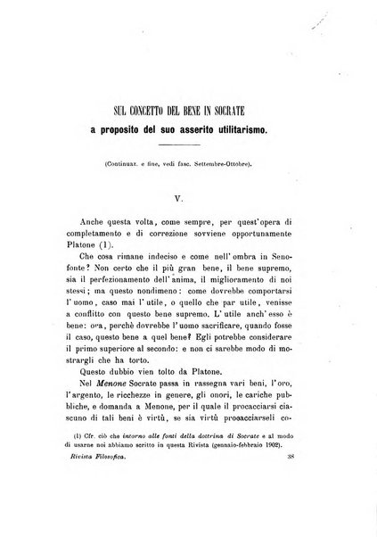 Rivista filosofica in continuazione della Rivista italiana di filosofia fondata da L. Ferri