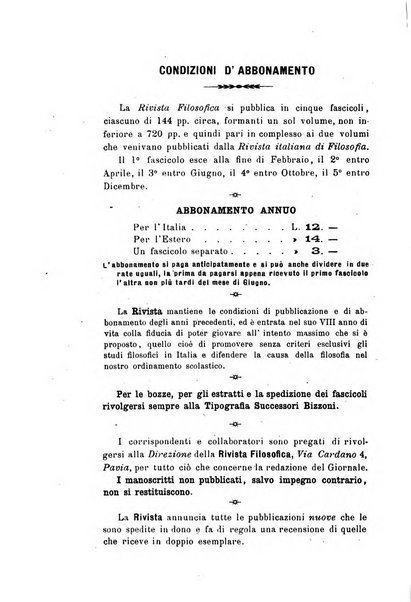 Rivista filosofica in continuazione della Rivista italiana di filosofia fondata da L. Ferri