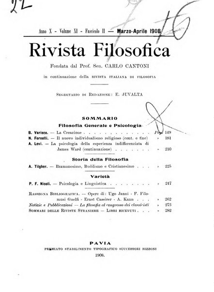 Rivista filosofica in continuazione della Rivista italiana di filosofia fondata da L. Ferri