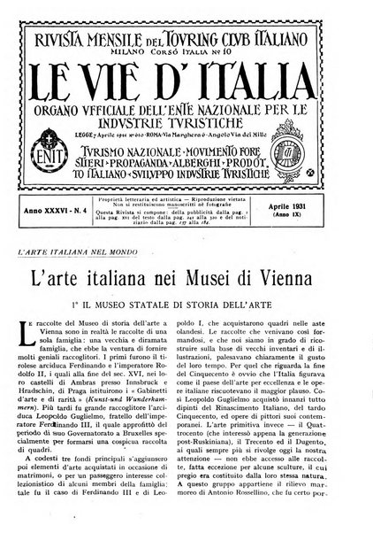 Le vie d'Italia turismo nazionale, movimento dei forestieri, prodotto italiano