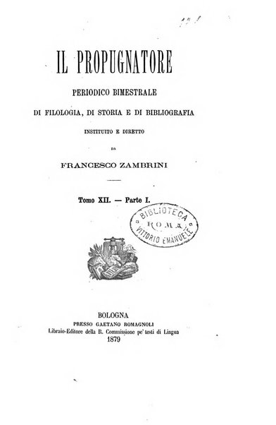 Il propugnatore studi filologici, storici e bibliografici