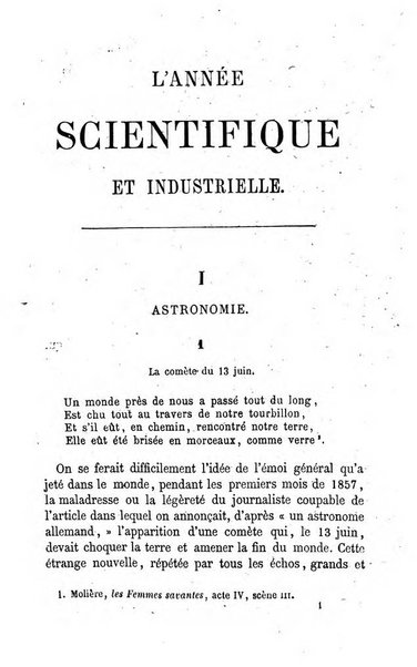 L'année scientifique et industrielle ou Exposé annuel des travaux scientifiques, des inventions et des principales applications de la science a l'industrie et aux arts, qui ont attiré l'attention publique en France et a l'etranger