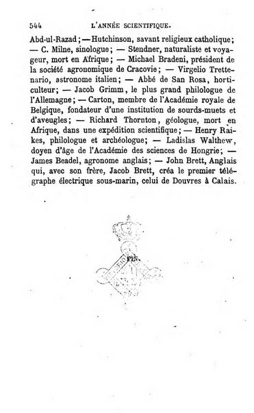 L'année scientifique et industrielle ou Exposé annuel des travaux scientifiques, des inventions et des principales applications de la science a l'industrie et aux arts, qui ont attiré l'attention publique en France et a l'etranger