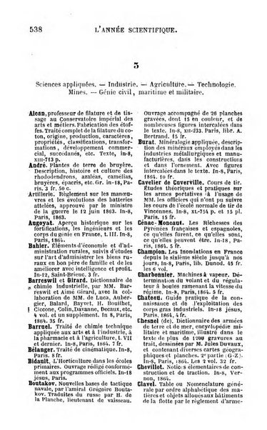 L'année scientifique et industrielle ou Exposé annuel des travaux scientifiques, des inventions et des principales applications de la science a l'industrie et aux arts, qui ont attiré l'attention publique en France et a l'etranger