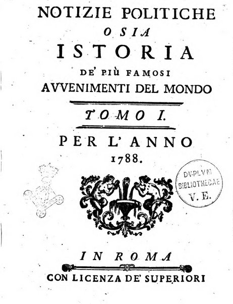 Notizie politiche o sia istoria de' piu famosi avvenimenti del mondo