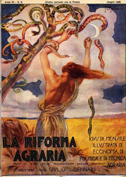 La riforma agraria rivista mensile illustrata delle organizzazioni agrarie parmensi