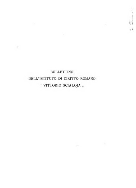 Bullettino dell'Istituto di diritto romano Vittorio Scialoja