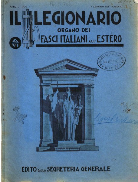 Il legionario organo dei fasci italiani all'estero e nelle colonie