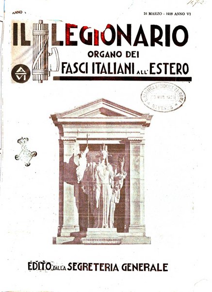 Il legionario organo dei fasci italiani all'estero e nelle colonie