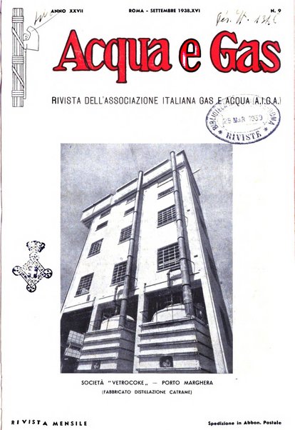 Acqua e gas giornale della Federazione nazionale fascista industrie del gas e degli acquedotti