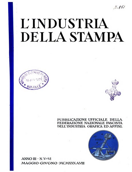 L'industria della stampa [organo ufficiale della Federazione nazionale fascista dell'industria grafica e affini]