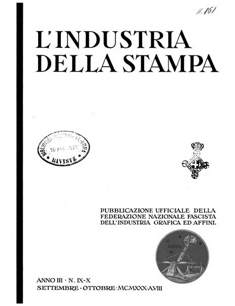 L'industria della stampa [organo ufficiale della Federazione nazionale fascista dell'industria grafica e affini]