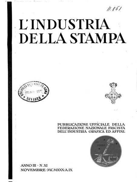 L'industria della stampa [organo ufficiale della Federazione nazionale fascista dell'industria grafica e affini]